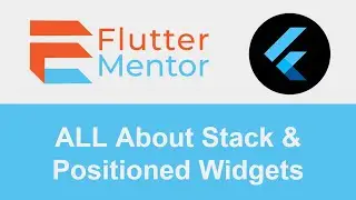 Flutter - Stack & Positioned Widget || Tutorial For Beginners