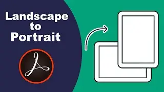 How to change pdf from landscape to portrait in adobe acrobat pro 2017