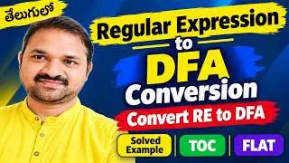 Regular Expression to DFA Conversion | Convert RE to DFA | Solved Example | TOC | FLAT
