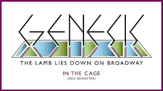 Genesis - In The Cage (2025 Remaster)