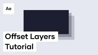 How To Offset Layers in Adobe After Effects