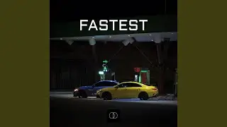 Fastest