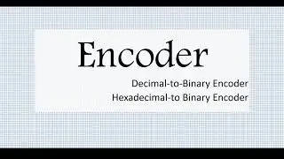 Encoder Circuit Explained | Decimal & Hex to Binary Encoder | Computer Hardware | ISC Class 12