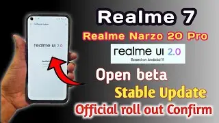 Realme 7 Realme UI 2.0 Stable Update Date | Realme 7 Android 11 Stable Update rollout Date