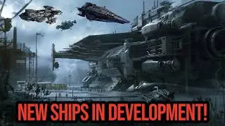 Star Citizen Monthly Report - NEW SHIPS IN DEVELOPMENT!