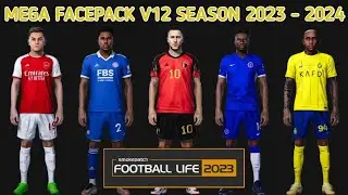 NEW MEGA FACEPACK V12 SEASON 2023 - 2024 | FOOTBALL LIFE 2023 SMOKEPATCH | SIDER & CPK VERSION
