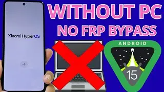 Xiaomi Redmi Note frp bypass, Remove Android 16 - 15 (Without pc)