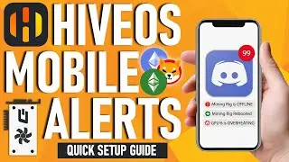 How to Setup HIVEOS Mining Alert Notifications with Discord