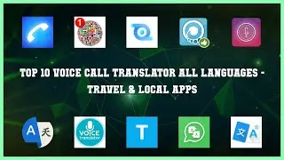 Top 10 Voice Call Translator All Languages Android Apps