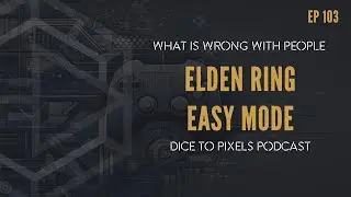 103. Elden Ring Easy Mode