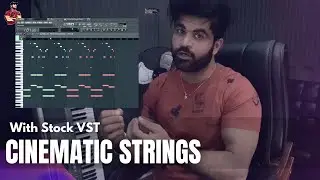 Let's make Cinematic Orchestral String Section in Piano Roll - FL Studio Stock Plugin VST