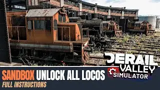 Unlock all locos in sandbox mode in Derail Valley Simulator - full instructions.