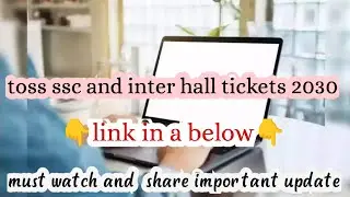toss ssc hall tickets 2023 || toss inter hall tickets 2023 | open ssc hall tickets 2023 | open inter