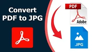 How to convert pdf to jpg using Adobe Acrobat Pro DC 2022