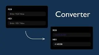 Create Color Converter | RGB to HEX / HEX to RGB Converter using html, css and javascript