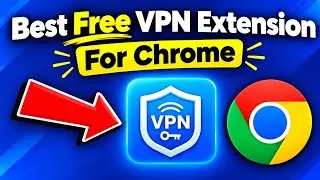 Best VPN Extension for Chrome 2024 | How to Use Free Vpn in Laptop
