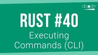 Rust Programming Tutorial #40 - Running/Executing Commands (CLI)