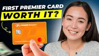 First Premier Bank Credit Card Review 2024 | Pros & Cons | Full Overview