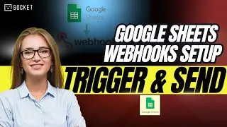 Trigger & Send - Enabling Webhook option in Google Sheets