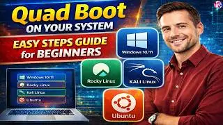 How to Configure Quad Boot on Your PC: Simple, step-by-step guide for beginners
