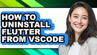 How to Uninstall Flutter from Vscode (full Guide)