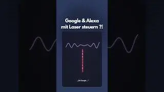 Alexa via Laser fernsteuern ?! #informatik #smarthome #alexa #siri #google #cybersecurity