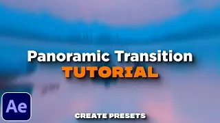 Panoramic Transitions Tutorial in After Effects | Smooth Offset Spin Transition | 2021