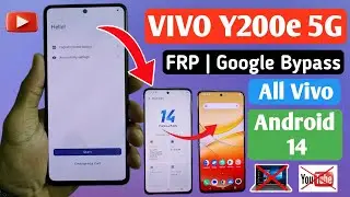 Vivo Y200e 5G FRP Bypass Android 14 | Android 14 Google Account Bypass | Without PC
