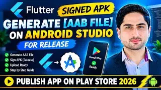 How to Generate Singed Apk (AAB File) On Android Studio [Updated] | Flutter App Release Step by Step