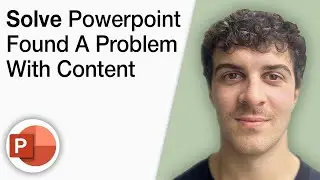 How To Solve Powerpoint Found a Problem With Content in PPTX [2025 Full Guide]
