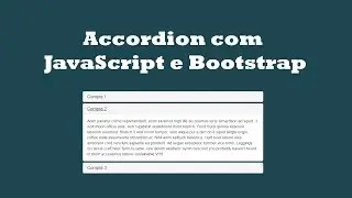 Como criar efeito accordion com JavaScript e Bootstrap