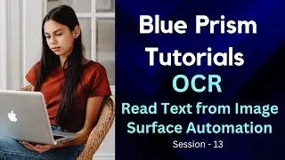 OCR in RPA Blue Prism | Image to Text Conversion  | Read Text with OCR in Surface Automation