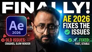 Finally! After Effects 2026 Fixes The Biggest Issues
