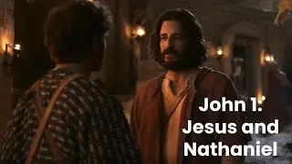 Teaching With The Chosen: Jesus Calls Nathanael, John 
