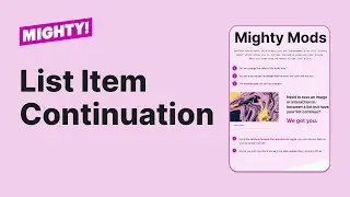 Mighty Mod: Continuation option for Lists