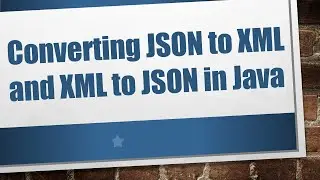 Converting JSON to XML and XML to JSON in Java