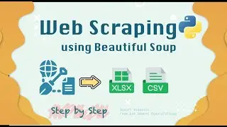 Web Scraping with Beautiful Soup Python Tutorial  Step by step Beginner Friendly