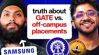 Confused between Gate and Off-campus? Journey from Tier 3 to Samsung ft. Sanamdeep