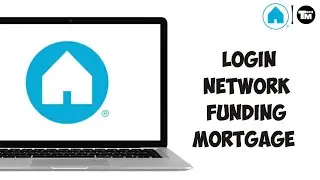 How to Login Network Funding Mortgage Account
