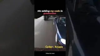 Me adding my code in production