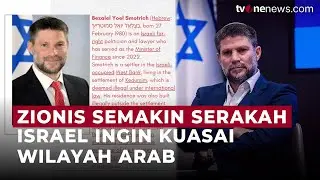 Serakah, Menteri Israel Menyatakan Ingin Taklukan Tanah Arab | OneNews Update