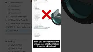 Suppress and Unsuppress a Feature Folder from the Folder Level in Onshape 