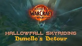 Hallowfall Skyriding - Dunelle's Detour x3 Gold