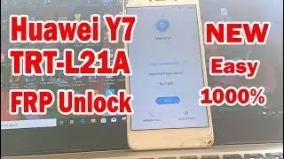 New Method Huawei TRT L21A Frp Bypass  FRP Unlock Done easy 100% Huawei y7 prime V7 0 google account