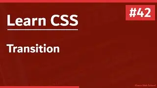 Learn CSS In Arabic 2021 - #42 - Transition