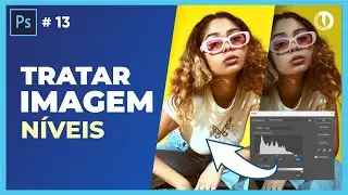 Como tratar imagens no Photoshop usando a ferramenta de níveis de modo fácil