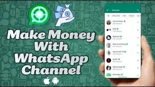How to Make Money With a WhatsApp Channel