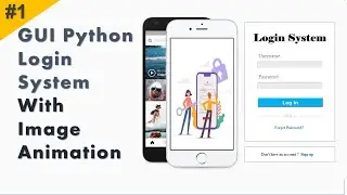 How to Create Login System in Python | Animated Image Effect 