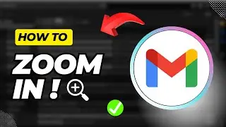 How To Zoom In Gmail Page (Quick & Easy)