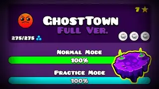 GHOSTTOWN FULL VERSION BY: BLUEWOLFGD [1080p60] || Geometry Dash 2.111